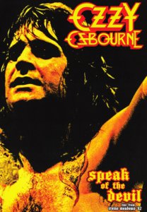 Ozzy Osbourne - Speak Of The Devil '82 [2012]