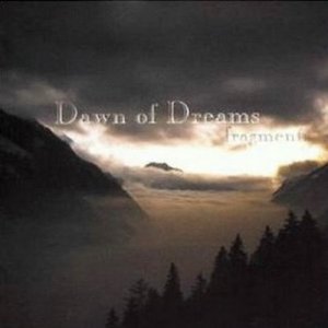 Dawn Of Dreams - Fragments [1998]