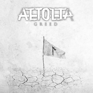 Aetolia - Greed (EP) [2014]