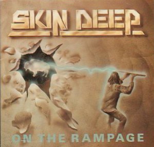 Skin Deep - On The Rampage [1992]