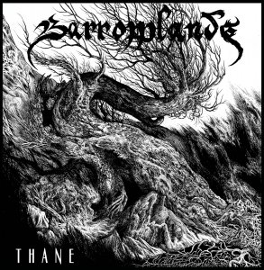   Barrowlands - Thane [2014]