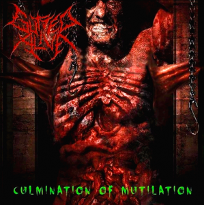 Gutted Alive - Culmination Of Mutilation [2014]