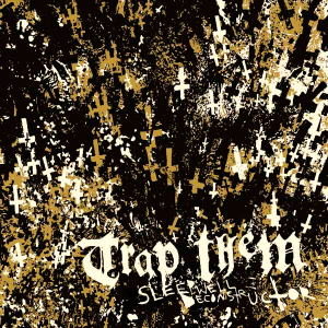 Trap Them - Discography [2007-2014]