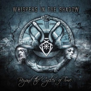 Whispers In The Shadow - Beyond The Cycles Of Time [2014]