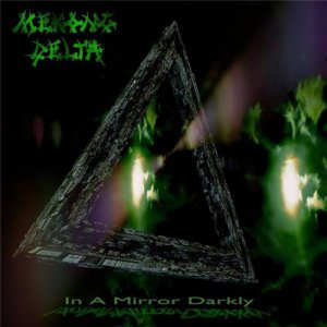 Mekong Delta - In a Mirror Darkly [2014]