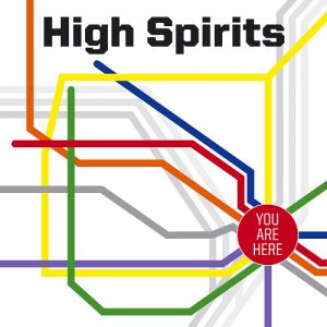 High Spirits - You Are Here [2014]