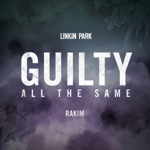 Linkin Park - Guilty All the Same (Single) [2014]