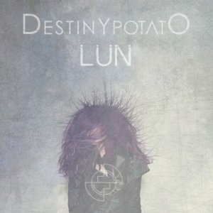 Destiny Potato - Lun [2014]