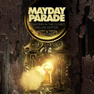 Mayday Parade - Monsters In The Closet (Deluxe Edition) [2014]