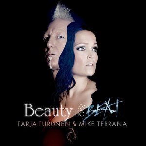 Tarja Turunen & Mike Terrana - Beauty & The Beat [2014]