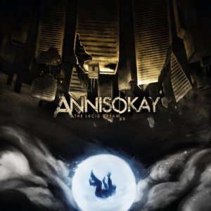 Annisokay - The Lucid Dream[er] (Reissue) [2014]