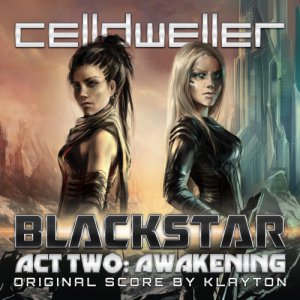 Celldweller - Blackstar Act Two: Awakening [2014]