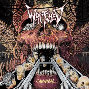 Wretched - Cannibal [2014]