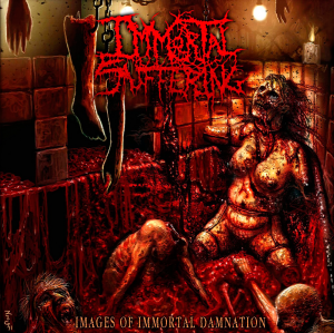 Immortal Suffering - Images Of Immortal Damnation (Compilation) [2013]