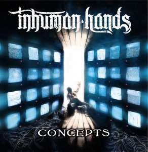 Inhuman Hands - Concepts [2014]