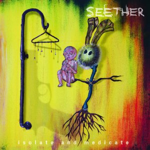 Seether - Isolate and Medicate (Deluxe Edition) [2014]