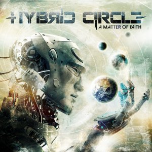 Hybrid Circle - A Matter of Faith [2014]