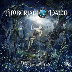 Amberian Dawn - Magic Forest (Limited Edition) [2014]