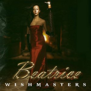 Wishmasters - Beatrice [2014]