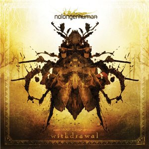 Nolongerhuman - Withdrawal [2014]
