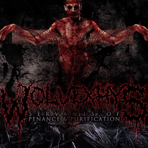 WolveXhys - Servants Of Penance & Purification [2013]
