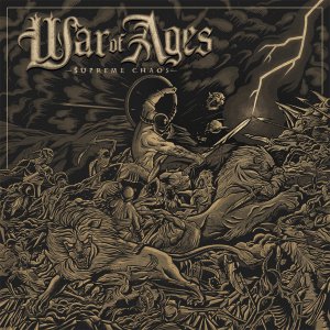 War Of Ages - Supreme Chaos [2014]