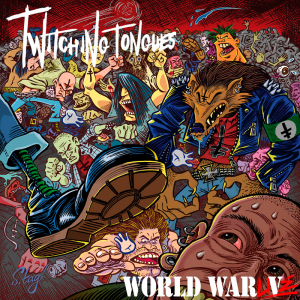 Twitching Tongues - World War Live (Live) [2014]