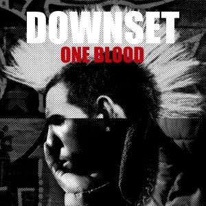 Downset - One Blood [2014]