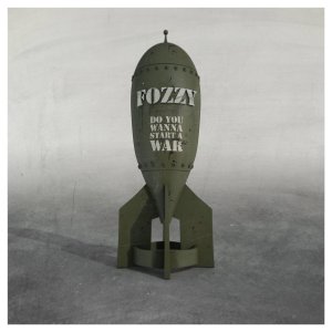 Fozzy - Do You Wanna Start A War [2014]