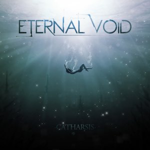 Eternal Void - Catharsis [2014]
