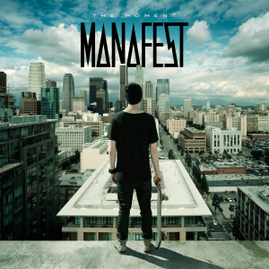 Manafest - The Moment [2014]