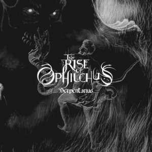 The Rise Of Ophiuchus - Serpentarius [2010]