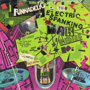 Funkadelic - The Electric Spanking of War Babies (Deluxe Edition) [2014]