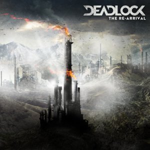 Deadlock - The Re-Arrival (Extended Version) [2014]