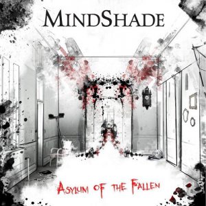 MindShade - Asylum Of The Fallen [2014]