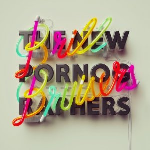The New Pornographers - Brill Bruisers [2014]