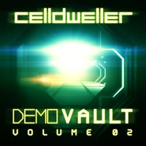 Celldweller - Demo Vault (Volume 02) [2014]