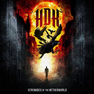 HDK (Hate, Death, Kill) - Serenades of the Netherworld [2014]