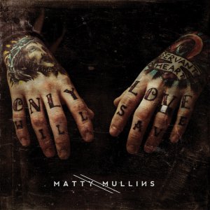 Matty Mullins - Matty Mullins [2014]