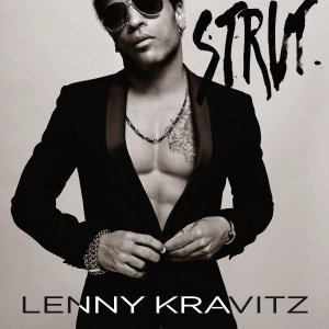Lenny Kravitz - Strut (Deluxe Edition) [2014]