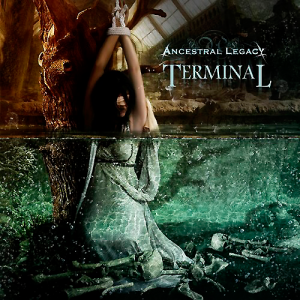 Ancestral Legacy - Terminal [2014]