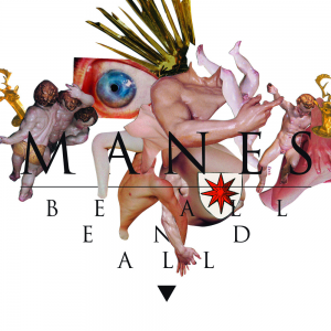 Manes - Be All End All [2014]