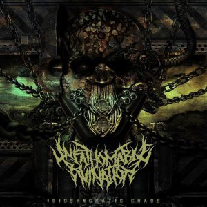 Unfathomable Ruination - Idiosyncratic Chaos (EP) [2014]