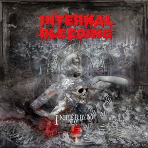 Internal Bleeding - Imperium [2014]