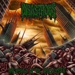Disastrous - Aftermath Of The Apocalypse [2014]
