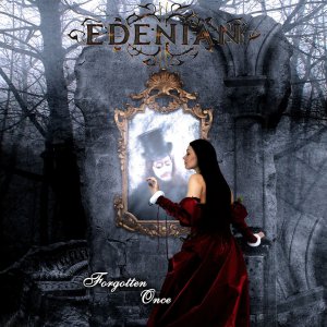 Edenian - Forgotten Once (EP) [2014]