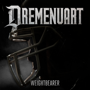 Dremenuart - Weightbearer (EP) [2014]