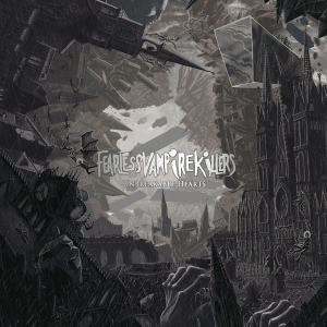 Fearless Vampire Killers - Unbreakable Hearts [2014]