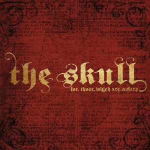 The Skull - For Those Which Are Asleep (2014)