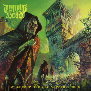 Temple Of Void - Of Terror And The Supernatural [2014]